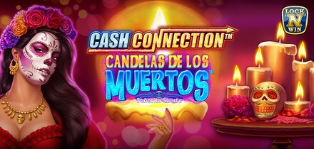 Cash Connection™ - Candelas de los Muertos™ - Señorita Suerte