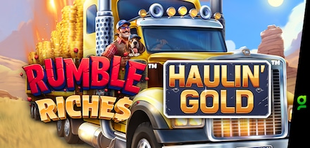 Rumble Riches™ - Haulin' Gold™
