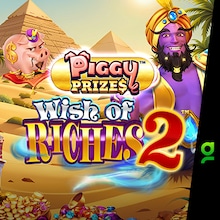 Piggy Prizes™ - Wish of Riches 2™